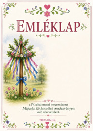 IV. alkalommal kitáncoltuk a májusfát 